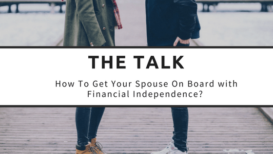 How To Get Your Spouse on Board with Financial Independence