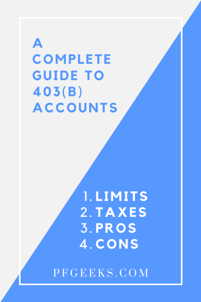 a-complete-guide-to-the-403-b-retirement-account-pf-geeks